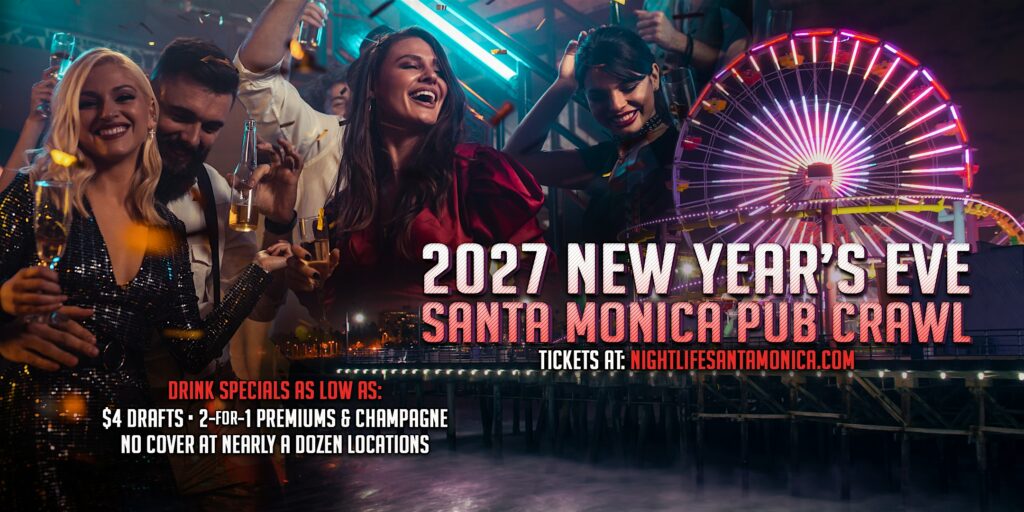 Santa Monica New Years Eve Pub Crawl Party 2027