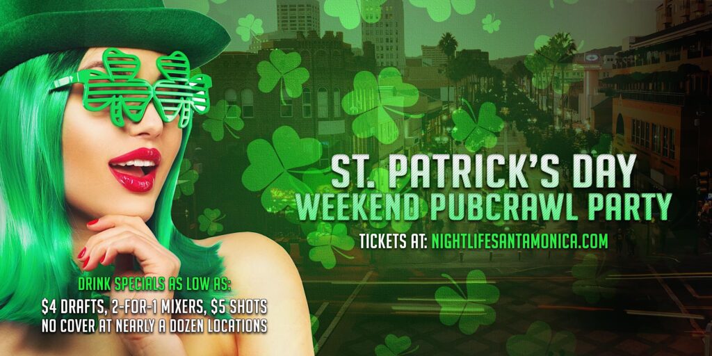 Santa Monica St Patrick's Day Friday Pub Crawl Party